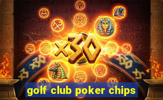 golf club poker chips