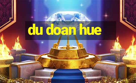 du doan hue