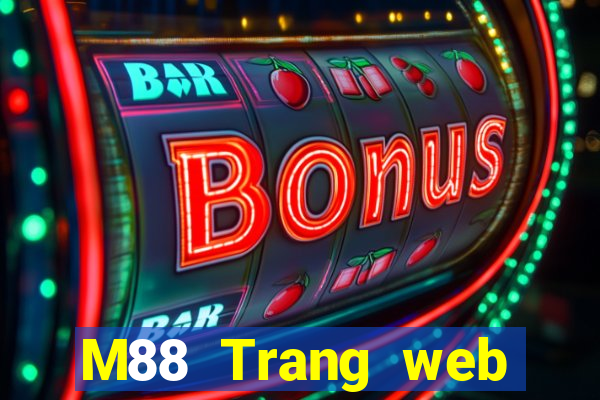 M88 Trang web chính thức của Big Miệng game bài