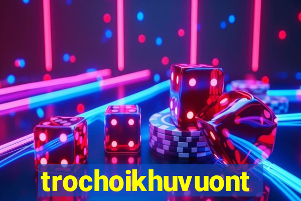 trochoikhuvuontrenmay