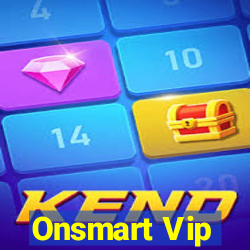 Onsmart Vip