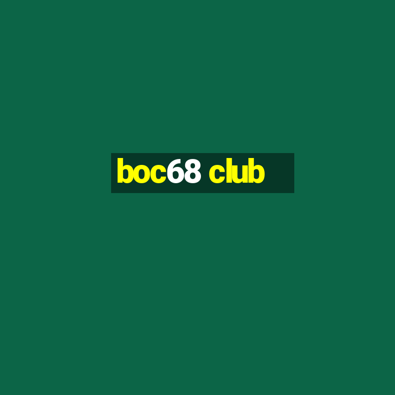 boc68 club