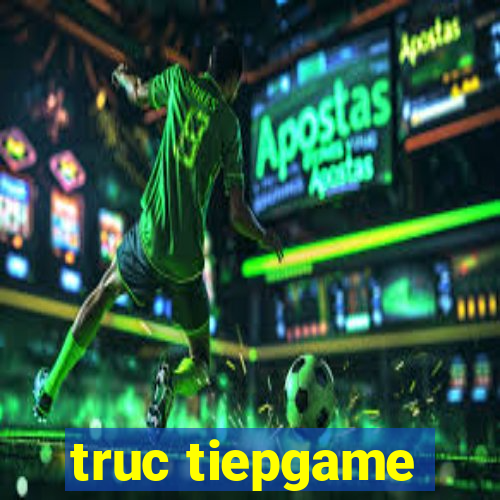 truc tiepgame