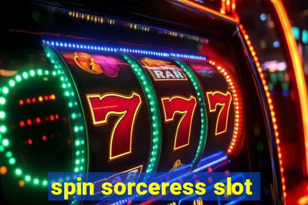 spin sorceress slot