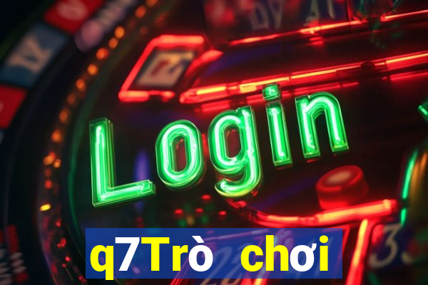 q7Trò chơi điện tử