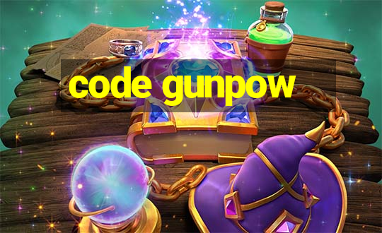 code gunpow