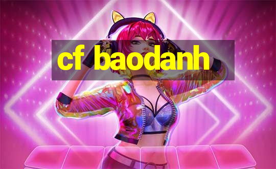 cf baodanh