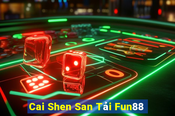 Cai Shen San Tải Fun88