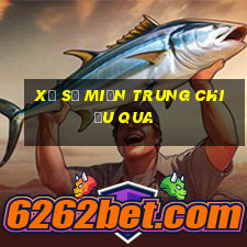 xổ số miền trung chiều qua