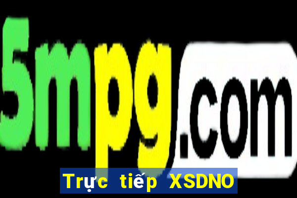 Trực tiếp XSDNO ngày 19