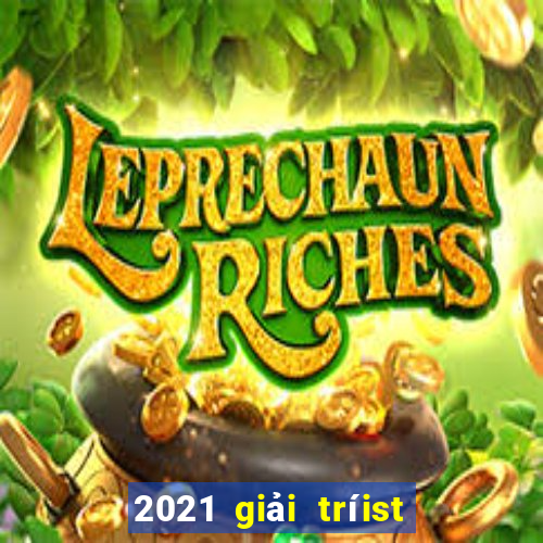 2021 giải tríist Land 4