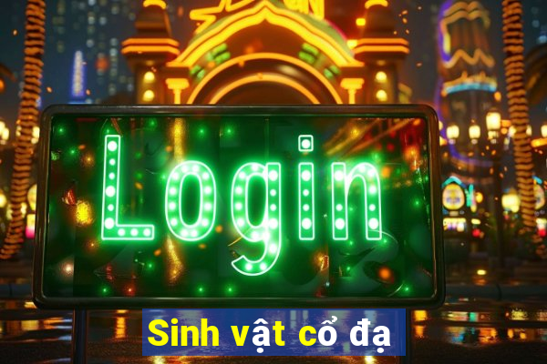 Sinh vật cổ đạ