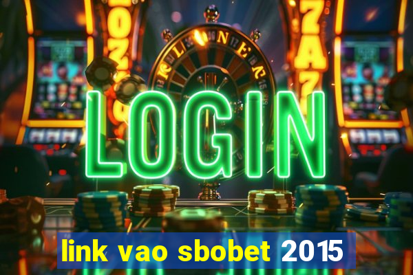 link vao sbobet 2015