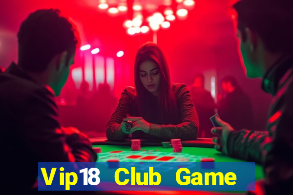 Vip18 Club Game Bài Twin