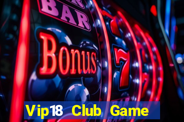 Vip18 Club Game Bài Twin