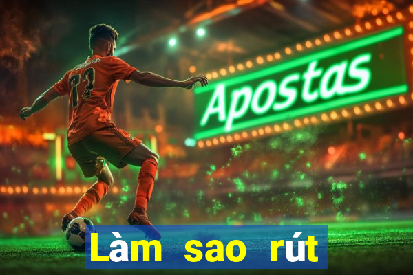 Làm sao rút tiền từ VNPAY