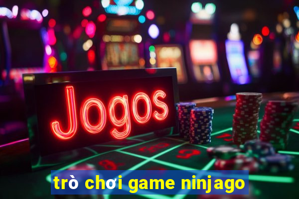 trò chơi game ninjago