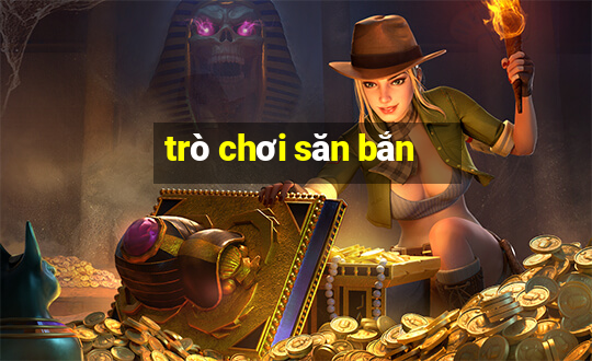 trò chơi săn bắn