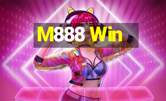 M888 Win