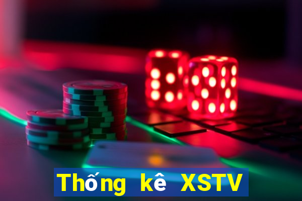 Thống kê XSTV ngày 17