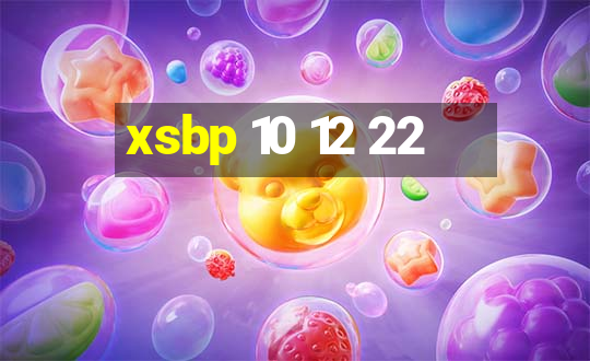 xsbp 10 12 22