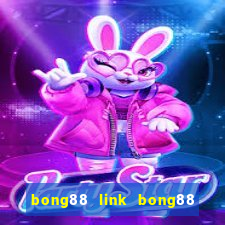 bong88 link bong88 moi nhat