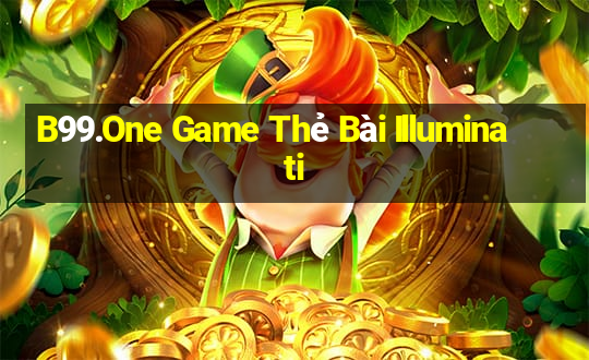 B99.One Game Thẻ Bài Illuminati