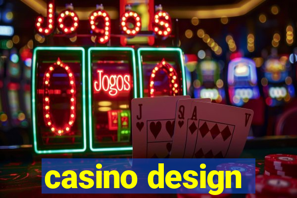 casino design