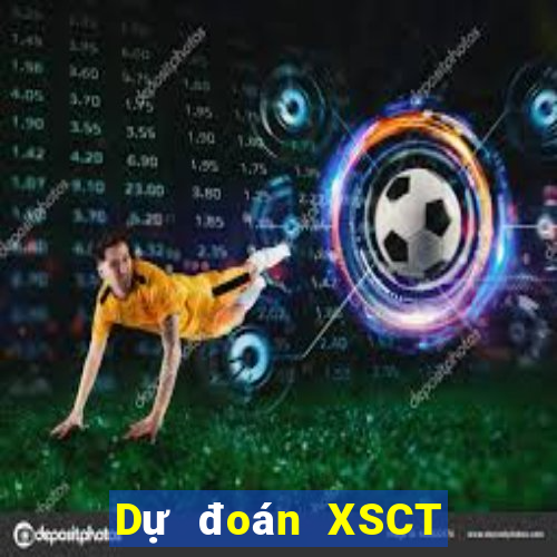 Dự đoán XSCT thứ bảy