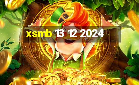 xsmb 13 12 2024