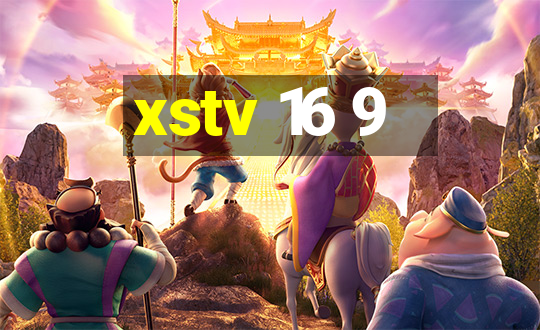 xstv 16 9