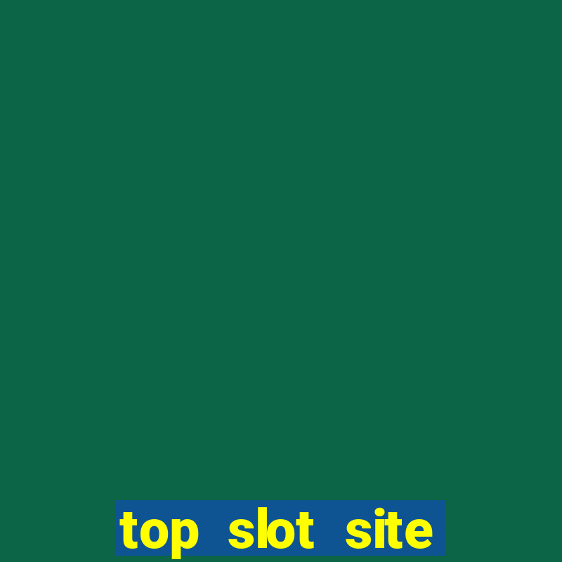 top slot site promo code