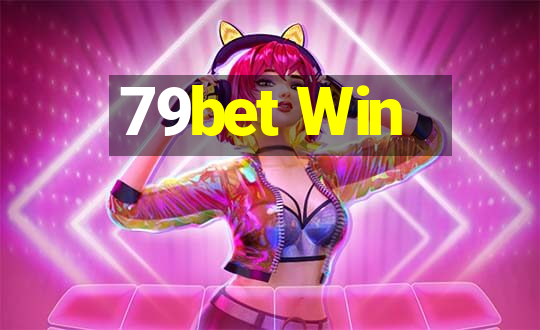 79bet Win