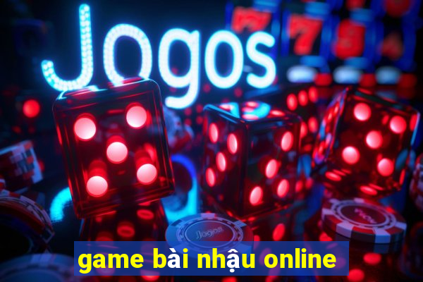 game bài nhậu online