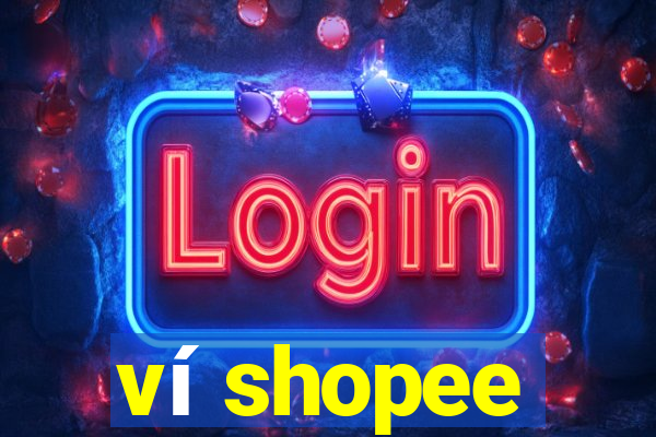 ví shopee