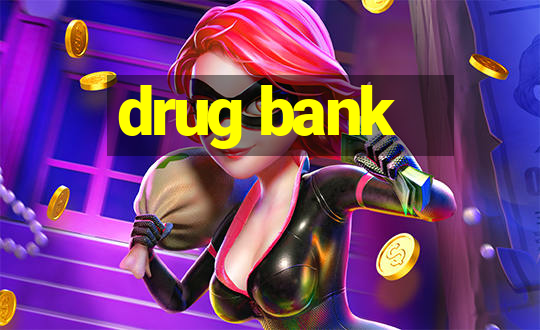 drug bank