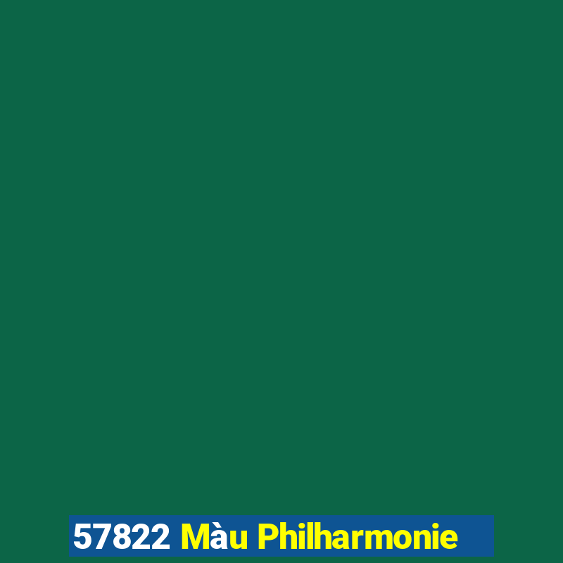 57822 Màu Philharmonie