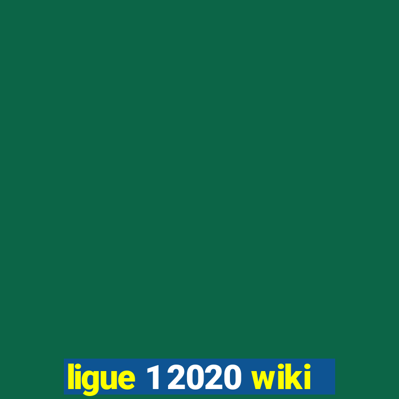 ligue 1 2020 wiki