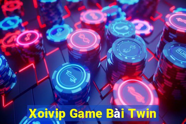 Xoivip Game Bài Twin