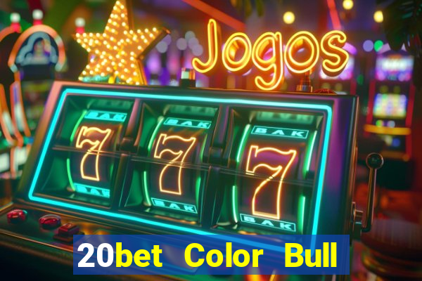 20bet Color Bull Net 2021