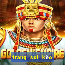 trang soi kèo bóng đá