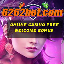 online casino free welcome bonus