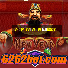 Nạp Tiền W88bet