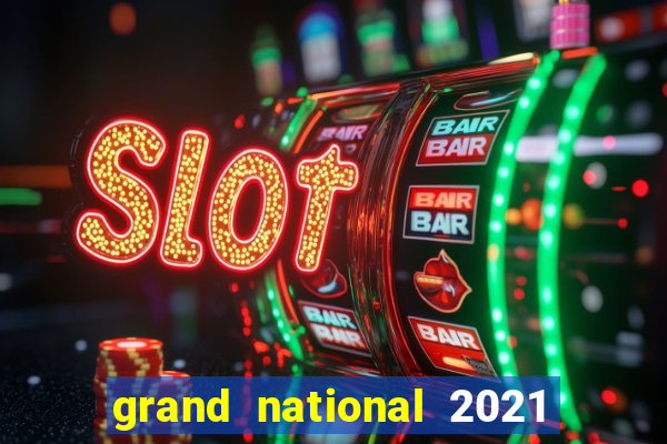 grand national 2021 free bet