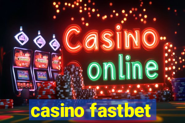 casino fastbet