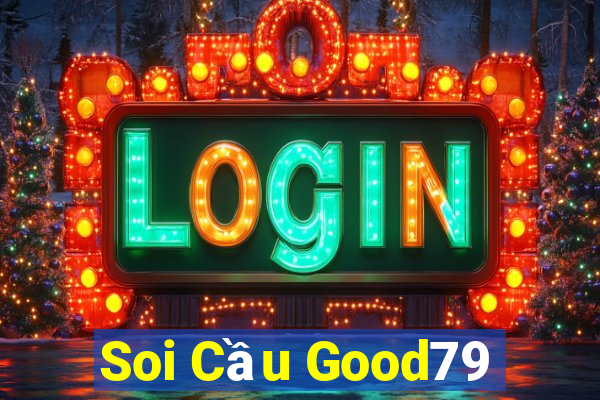 Soi Cầu Good79