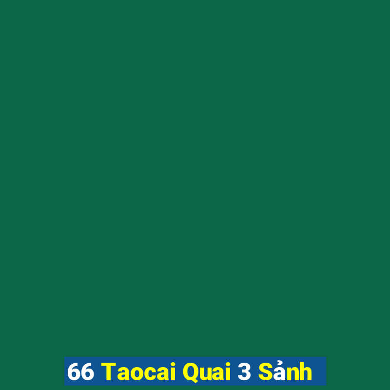 66 Taocai Quai 3 Sảnh