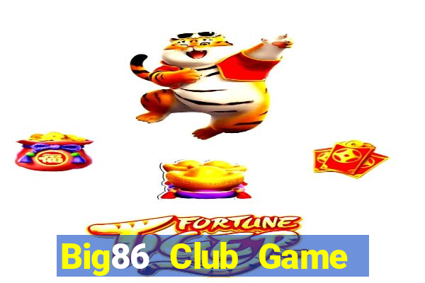 Big86 Club Game Bài Poker