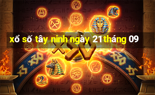 xổ số tây ninh ngày 21 tháng 09