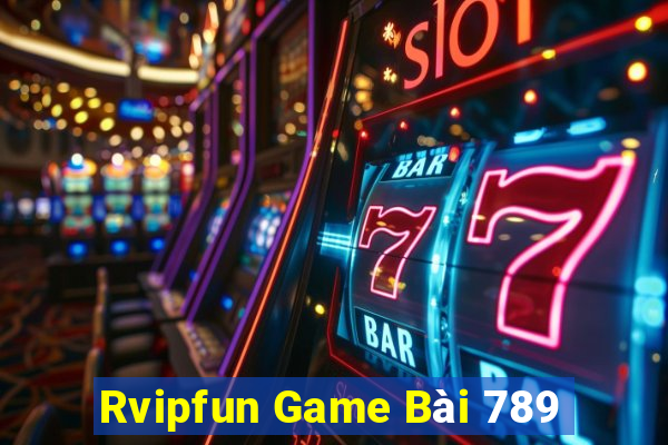 Rvipfun Game Bài 789